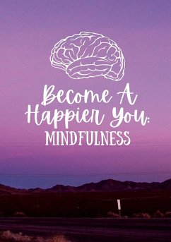 Become a Happier You - Coaker, Chloe