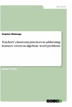Teachers' classroom practices in addressing learners' errors in algebraic word problems - Mubanga, Stephen