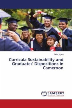 Curricula Sustainability and Graduates' Dispositions in Cameroon - Ngwa, Peter