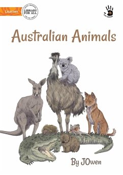 Australian Animals - Our Yarning - Owen, J.