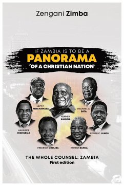 If Zambia is to be a Panorama of a Christian Nation - Zimba, Zengani