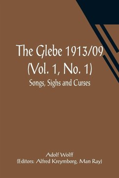 The Glebe 1913/09 (Vol. 1, No. 1) - Wolff, Adolf