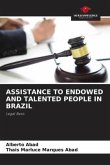 ASSISTANCE TO ENDOWED AND TALENTED PEOPLE IN BRAZIL