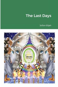 The Last Days - Elijah, Ja'Son