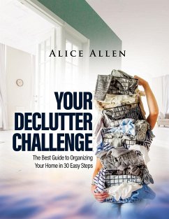 YOUR DECLUTTER CHALLENGE - Alice Allen