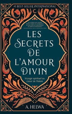 Les secrets de l'amour Divin - Helwa, A.