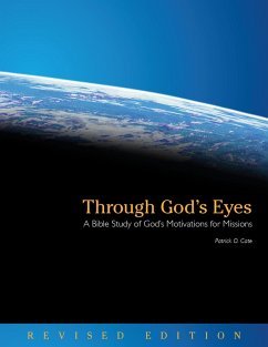 Through God's Eyes (Revised Edition) (eBook, ePUB) - Cate, Patrick O.