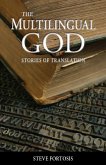 The Multilingual God (eBook, ePUB) The Multilingual God (eBook, ePUB)