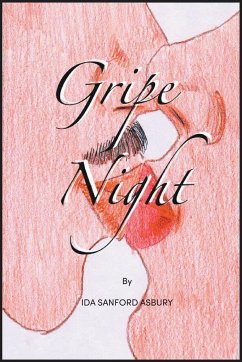 Gripe Night - Asbury, Ida Sanford