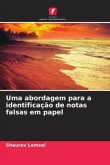 Uma abordagem para a identificação de notas falsas em papel