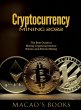 Cryptocurrency Mining 2022 - Bild 1