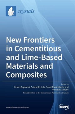 New Frontiers in Cementitious and Lime-Based Materials and Composites