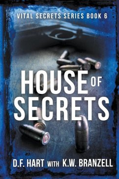 House of Secrets - Hart, D. F.; Branzell, K. W.