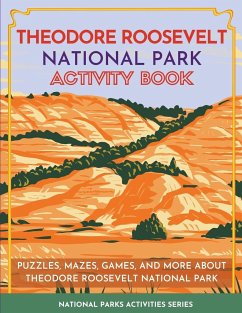 Theodore Roosevelt National Park Activity Book - Little Bison Press