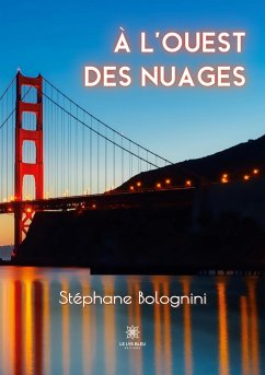 À l'ouest des nuages - Stéphane, Bolognini