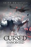 The Cursed and the Anointed (The Lost Dominion, #2) (eBook, ePUB) The Cursed and the Anointed (The Lost Dominion, #2) (eBook, ePUB)