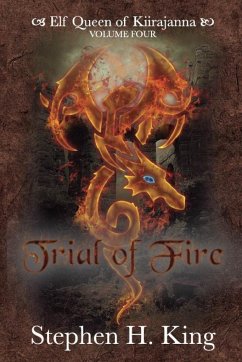 Trial of Fire - King, Stephen H.
