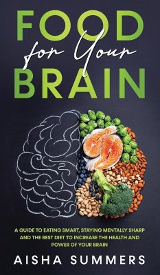 Food for your brain - Summers, Aisha