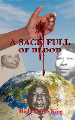 A Sack Full of Blood - King, Michael Lee