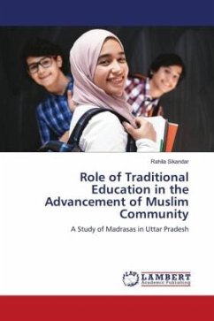 Role of Traditional Education in the Advancement of Muslim Community