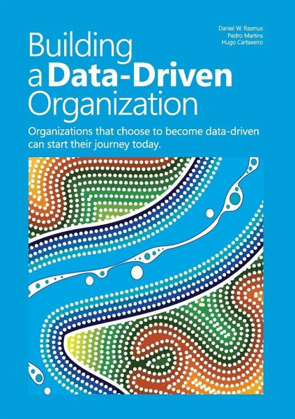 Building a data-driven organization Building a data-driven organization
