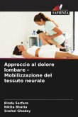 Approccio al dolore lombare - Mobilizzazione del tessuto neurale