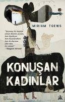 Konusan Kadinlar - Toews, Miriam