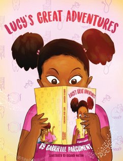 Lucy's Great Adventures - Parchment, Gabrielle