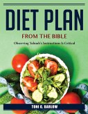 Diet Plan from the Bible: Observing Yahuah's Instructions Is Critical