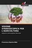 VISIONE STEREOSCOPICA PER L'AGRICOLTURA