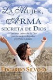 La Mujer, Arma Secreta de Dios (eBook, ePUB)