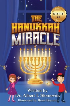 The Hanukkah Miracle - Slomovitz, Albert I