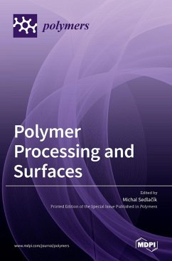 Polymer Processing and Surfaces