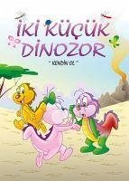 Kendin Ol - Iki Kücük Dinozor - Dincer, Ercan