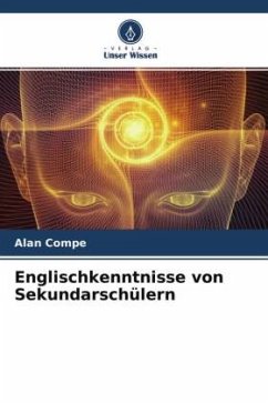 Englischkenntnisse von Sekundarschülern - Compe, Alan