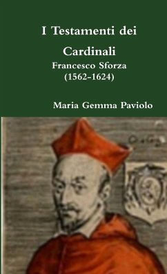 I Testamenti dei Cardinali - Paviolo, Maria Gemma