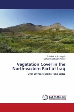 Vegetation Cover in the North-eastern Part of Iraq - Abujayyab, Sohaib K M;Yousif, Mohammed Salam