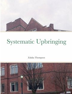 Systematic Upbringing - Thompson, Zalaka