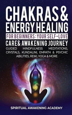 Chakras & Energy Healing For Beginners - Awakening Academy, Spiritual