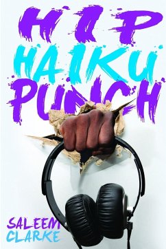 Hip Haiku Punch - Clarke, Saleem