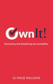 Own It! Honouring and Amplifying Accountability (eBook, ePUB)