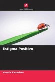 Estigma Positivo