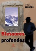 Blessures profondes