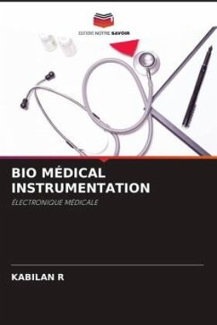 BIO MÉDICAL INSTRUMENTATION - R, KABILAN