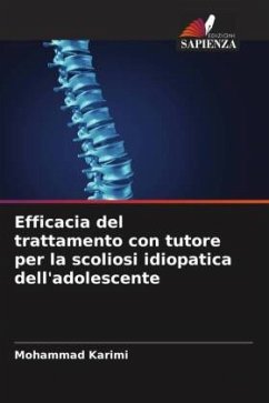 Efficacia del trattamento con tutore per la scoliosi idiopatica dell'adolescente - Karimi, Mohammad