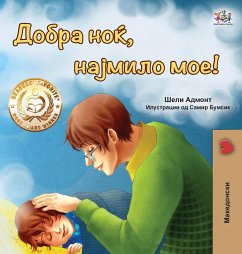 Goodnight, My Love! (Macedonian Book for Kids) - Admont, Shelley; Books, Kidkiddos