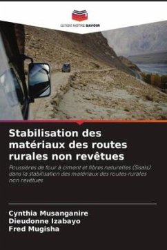 Stabilisation des matériaux des routes rurales non revêtues - Musanganire, Cynthia;Izabayo, Dieudonne;Mugisha, Fred