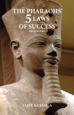 The Pharaohs' 5 Laws of Success, First Edition