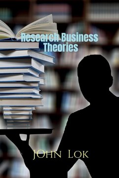 Research Business Theories - Lok, John