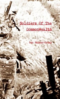 Soldiers Of The Commonwealth - Palmer-Drury, Ben